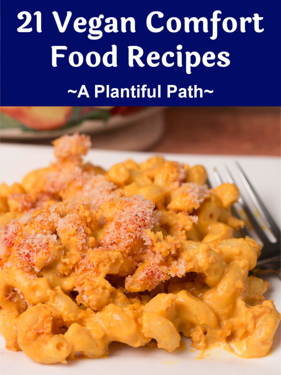 21+ OilFree Vegan Comfort Food Recipes A Plantiful Path