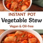 Pinterest image for Instant Pot Vegetable Stew