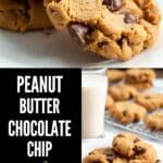 Two images of peanut butter chocolate chip cookies with Pinterest text.