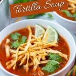 Image of vegan tortilla soup with Pinterest text.
